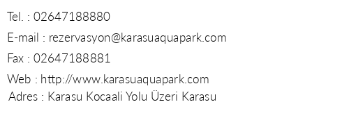 Karasu Aqua Park Otel telefon numaralar, faks, e-mail, posta adresi ve iletiim bilgileri